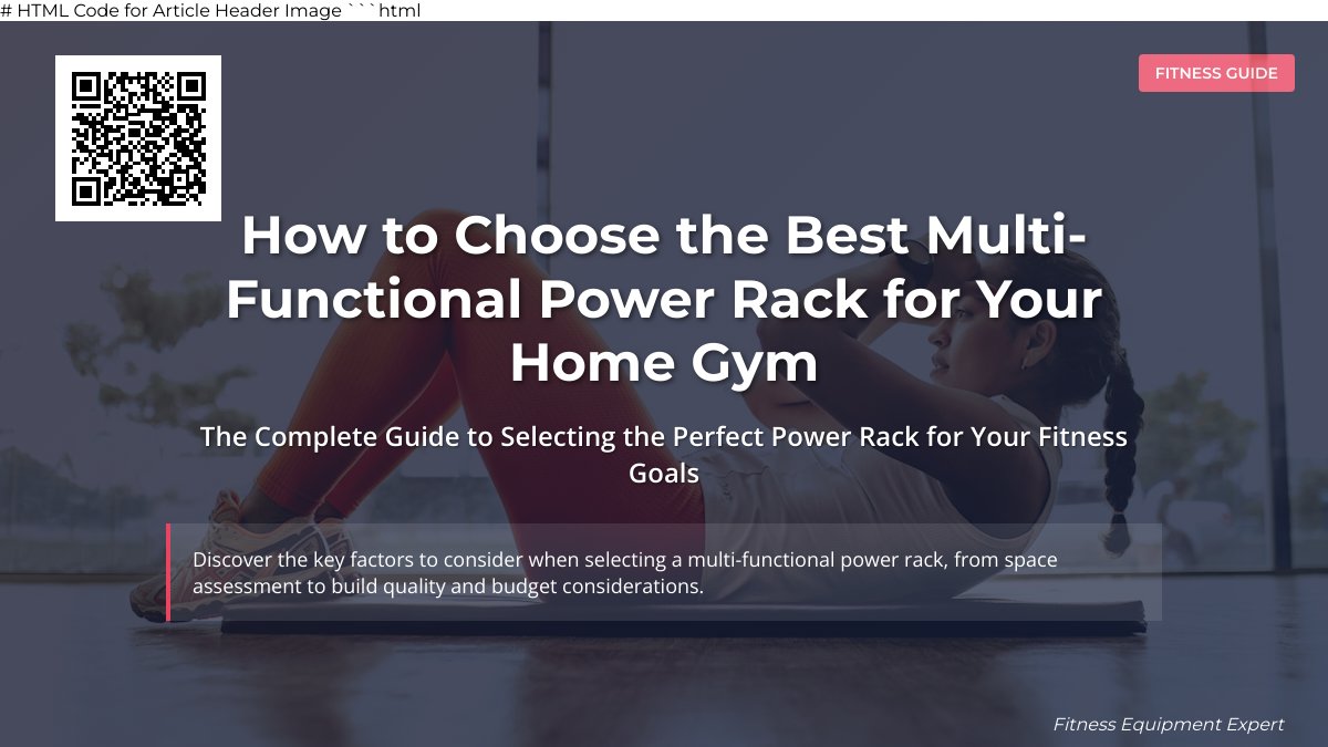 Maximize Your Workout: The Ultimate Guide to Multi-Functional Power Racks