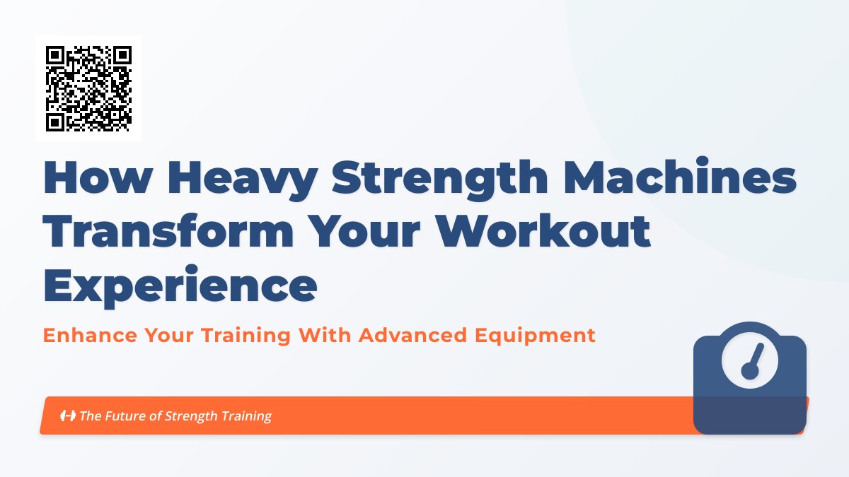 Exploring the Benefits and Innovations of Heavy Strength Machines in Modern Fitness