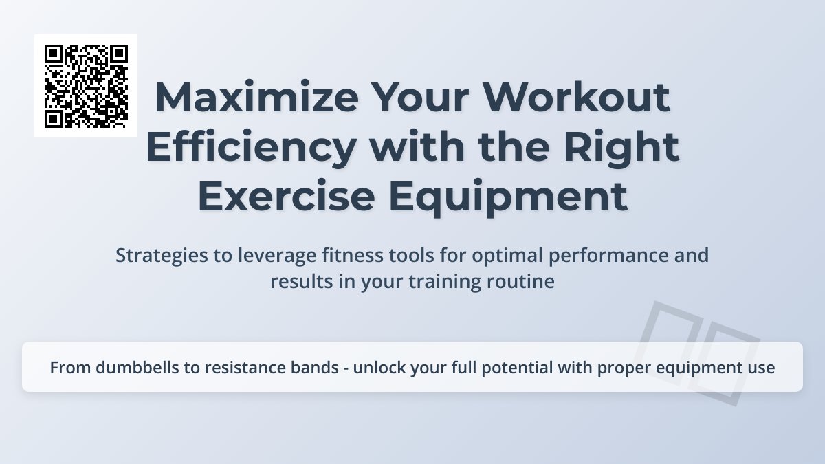 Maximize Your Workouts: How to Effectively Leverage Exercise Equipment for Optimal Results Maximize Your Workouts: How to Effectively Leverage Exercise Equipment for Optimal Results