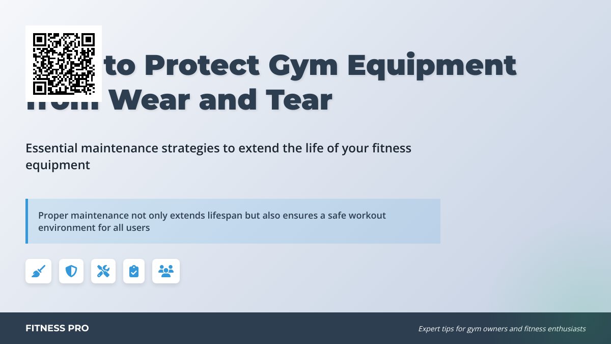 Essential Tips to Protect Your Gym Equipment and Extend Its Lifespan