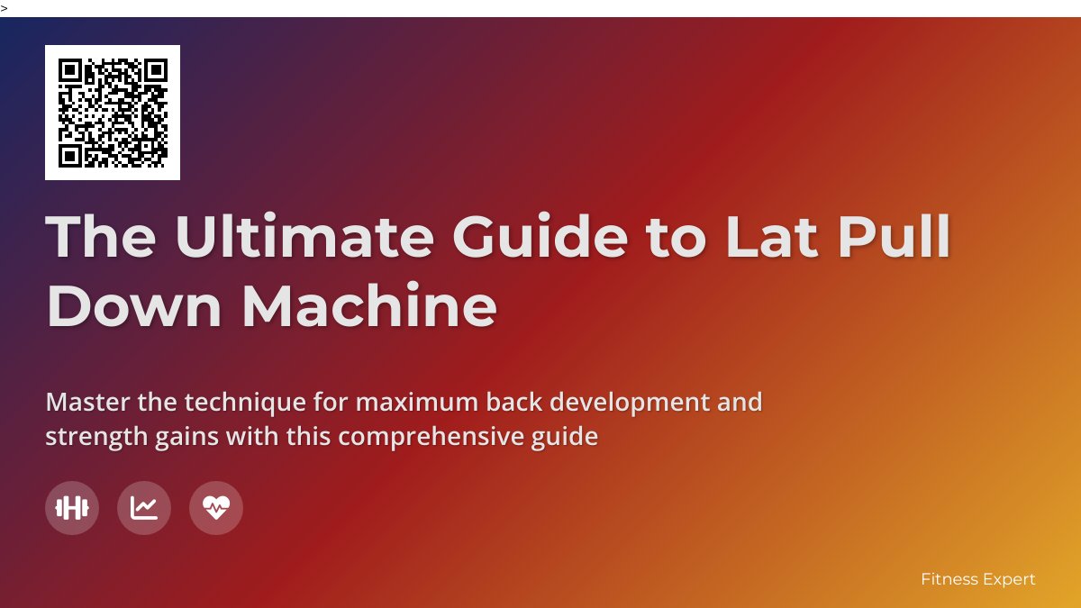 Mastering Muscle: The Ultimate Guide to Lat Pull Down Machines Mastering Muscle: The Ultimate Guide to Lat Pull Down Machines