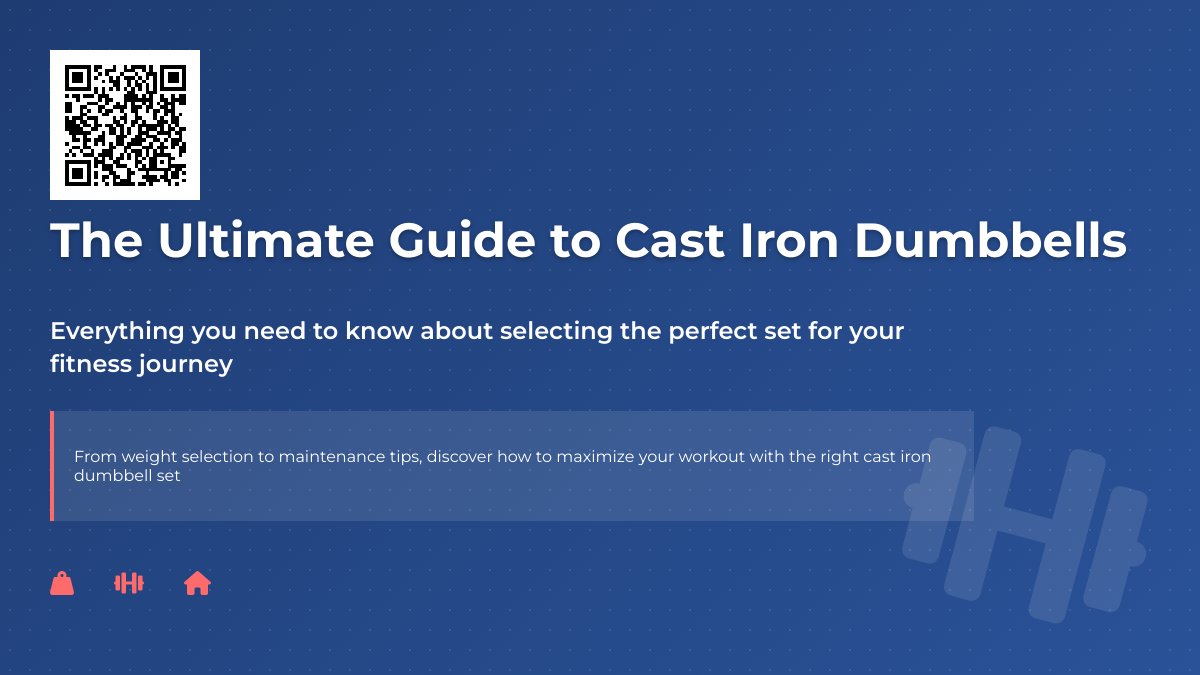 The Ultimate Guide to Choosing the Perfect Cast Iron Dumbbell Set for Your Home Gym The Ultimate Guide to Choosing the Perfect Cast Iron Dumbbell Set for Your Home Gym
