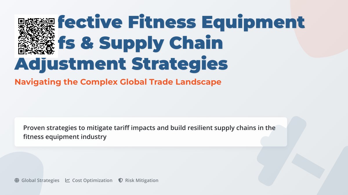 12 Effective Fitness Equipment Tariffs Supply Chain Adjustment Plans 12 Effective Fitness Equipment Tariffs Supply Chain Adjustment Plans