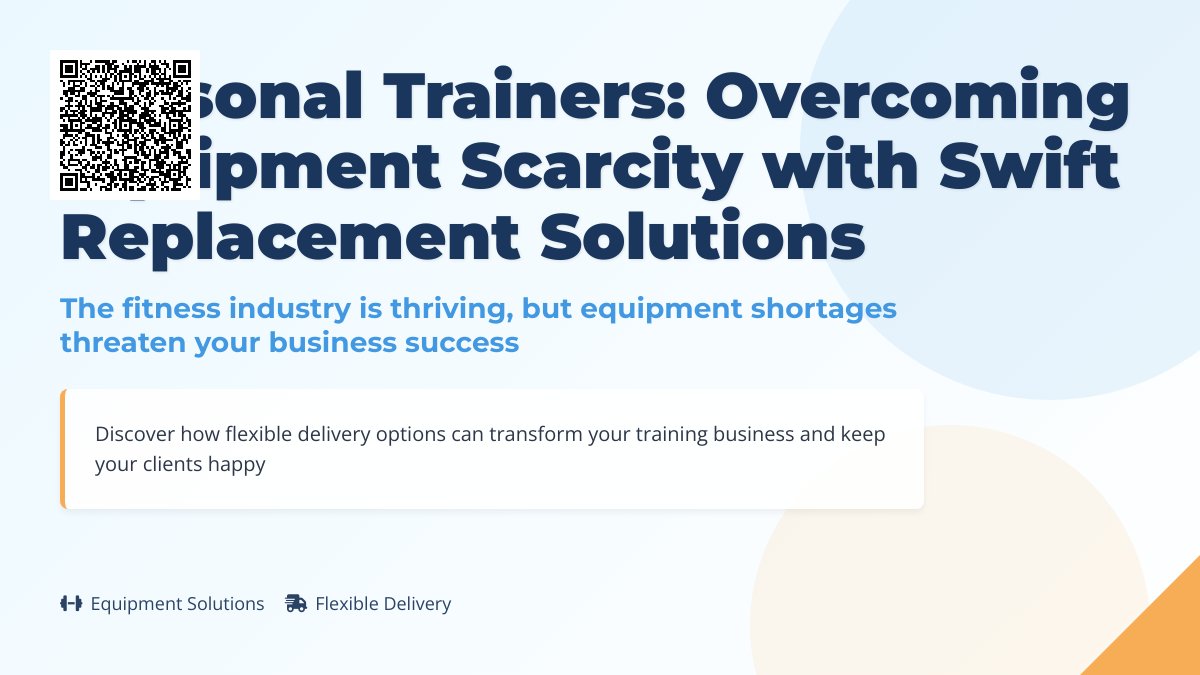 Personal Trainers Struggling with Equipment Shortages? Get the Gear You Need Fast – Our Fast and Flexible Delivery Solution