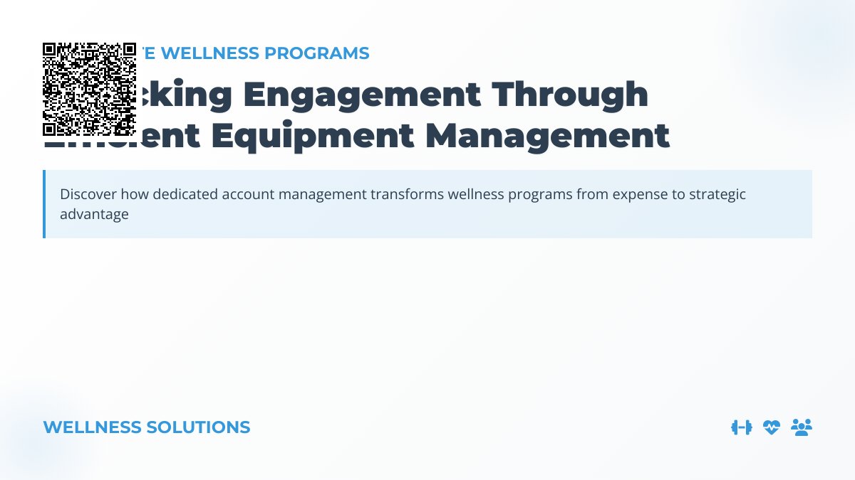 Boosting Employee Engagement with Corporate Wellness Programs: The Key to Streamlined Equipment Solutions – A Dedicated Account Manager Boosting Employee Engagement with Corporate Wellness Programs: The Key to Streamlined Equipment Solutions – A Dedicated Account Manager