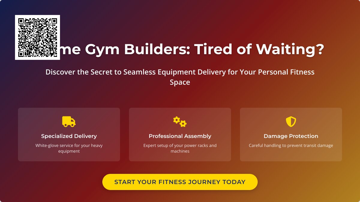 Home Gym Builders: Tired of Waiting for Equipment? Get Fast Delivery with Our Dedicated Teams! Why Wait? Find Out Now! Home Gym Builders: Tired of Waiting for Equipment? Get Fast Delivery with Our Dedicated Teams! Why Wait? Find Out Now!